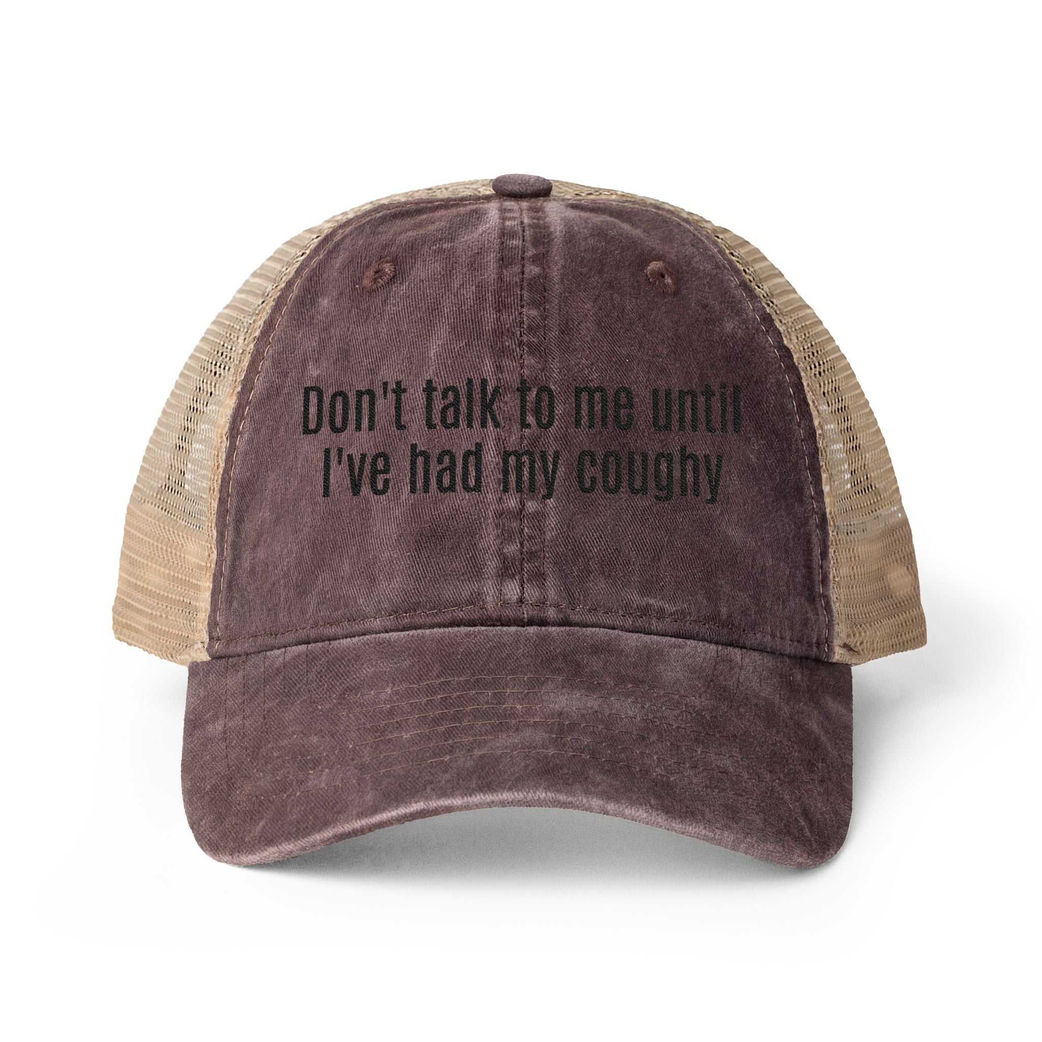 "Don't talk to me until I've had my coughy" Mesh-Back Cap