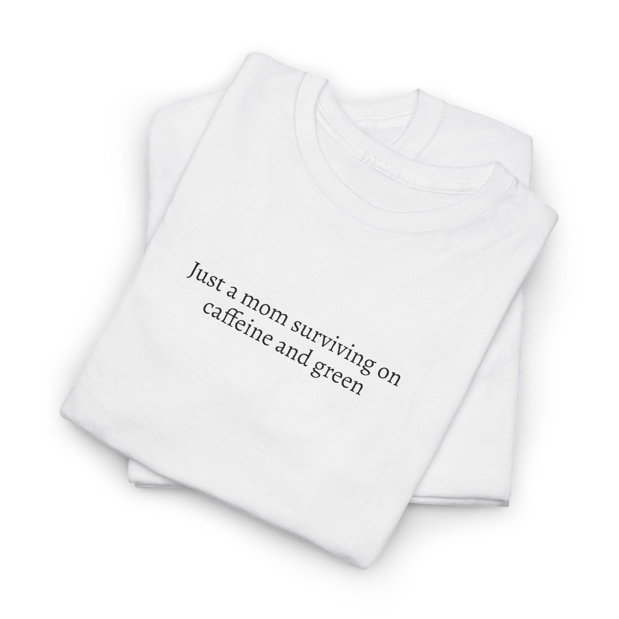 Surviving on Caffeine & Greens Tee