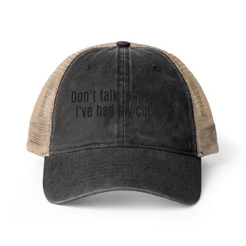 "Don't talk to me until I've had my coughy" Mesh-Back Cap