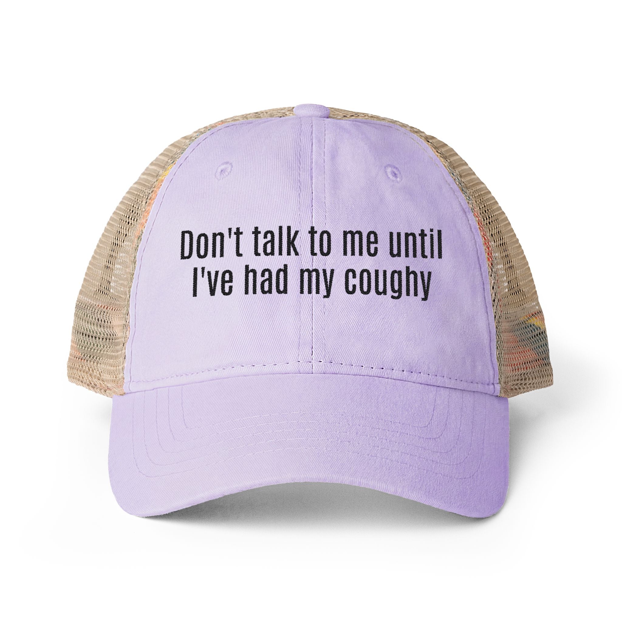 "Don't talk to me until I've had my coughy" Mesh-Back Cap