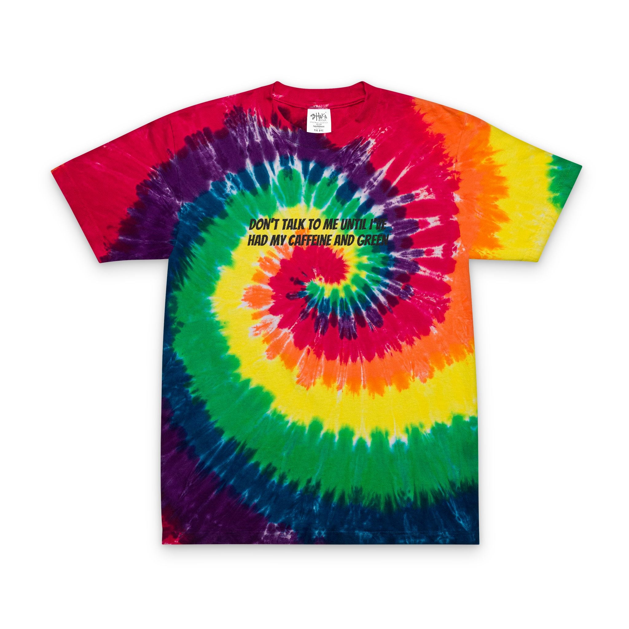 Tie-Dye Spiral Tee — "Don't Talk to Me Until I Had My Caffeine and Green" Embroidered Oversized T-Shirt