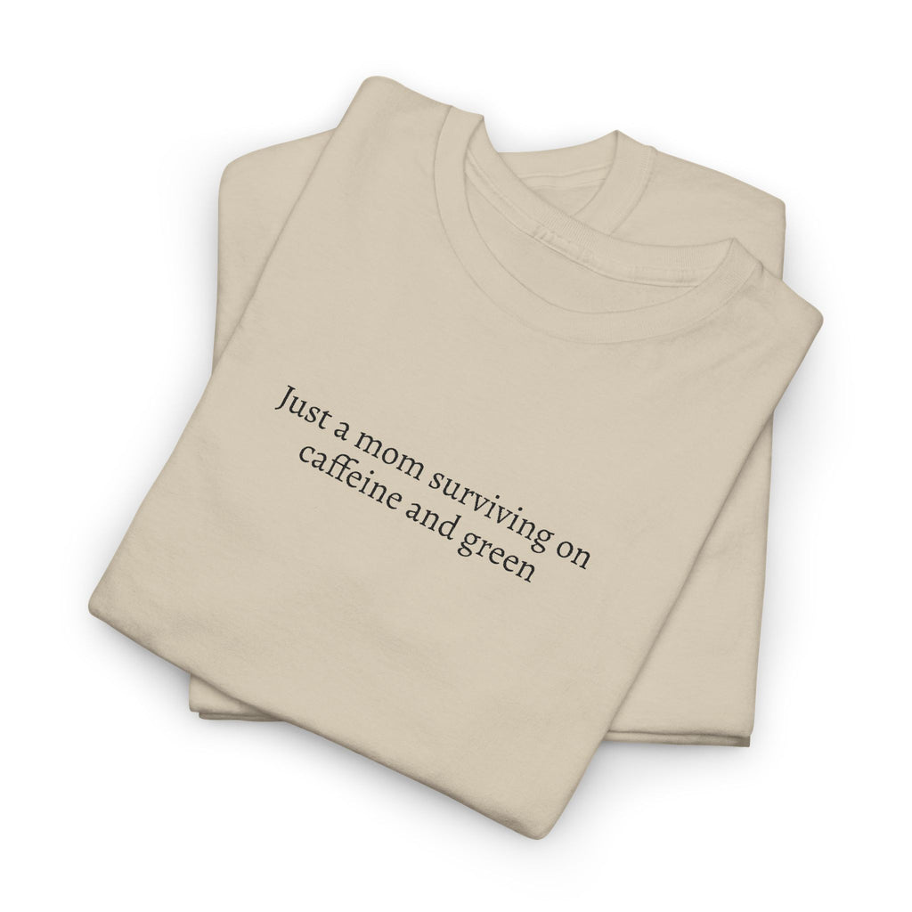 Surviving on Caffeine & Greens Tee