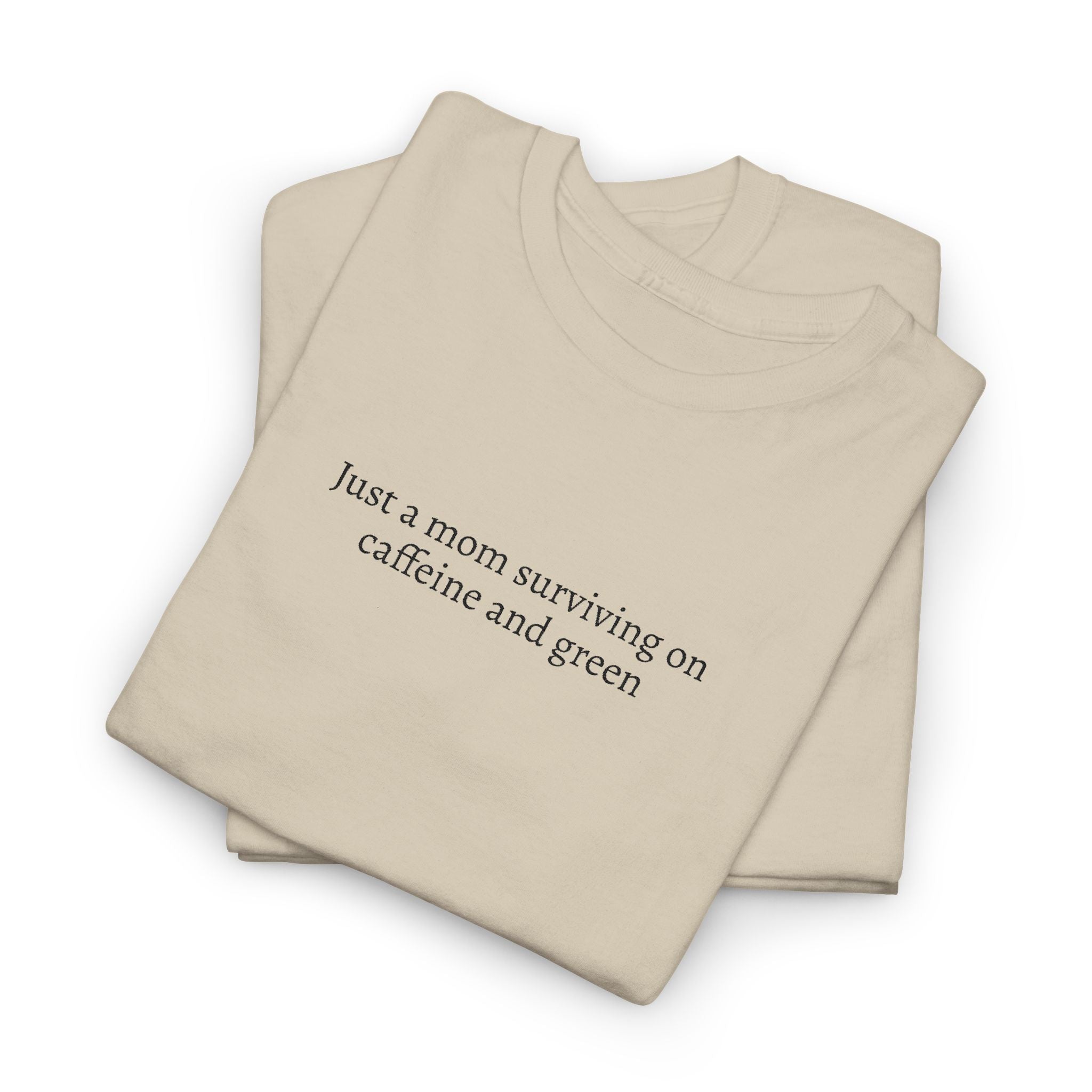 Surviving on Caffeine & Greens Tee