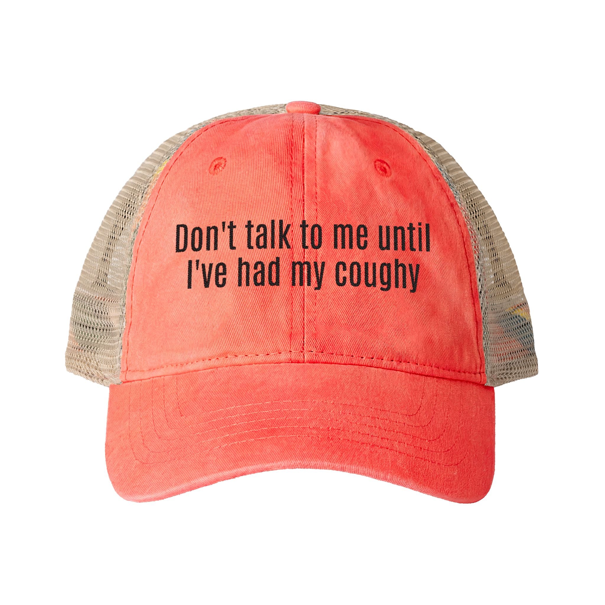 "Don't talk to me until I've had my coughy" Mesh-Back Cap